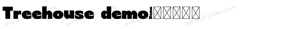 Treehouse demo字体转换
